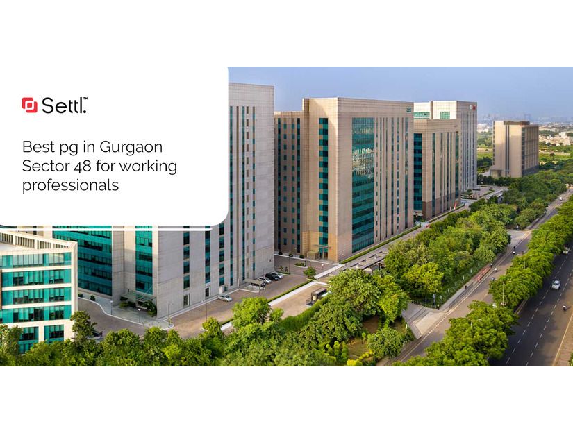 Best_pg_in_Gurgaon_Sector_48_for_working_professionals_1_40d9fdceb1