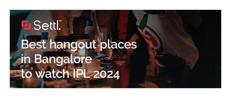 medium_Best_hangout_places_in_BLR_to_watch_IPL_2024_e775412c58 Best hangout places in Bangalore to watch IPL 2024