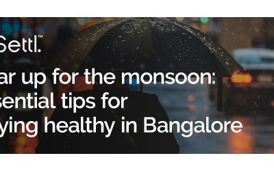 Gear up for Monsoon – Essential tips to staying healthy in Bangalore