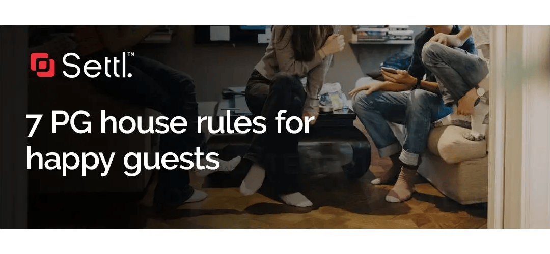 Pg rules for happy guests