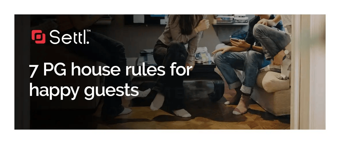 Pg rules for happy guests