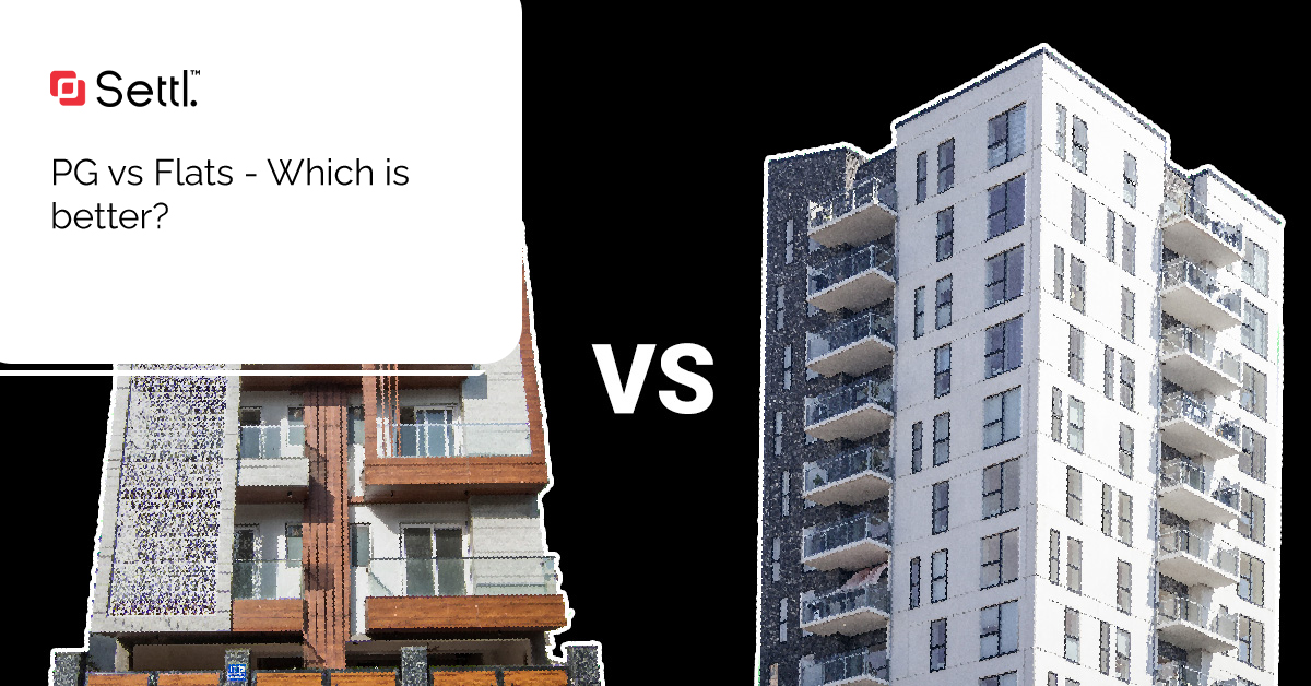 Pg VS Flat Pg Accommodation Vs Flats